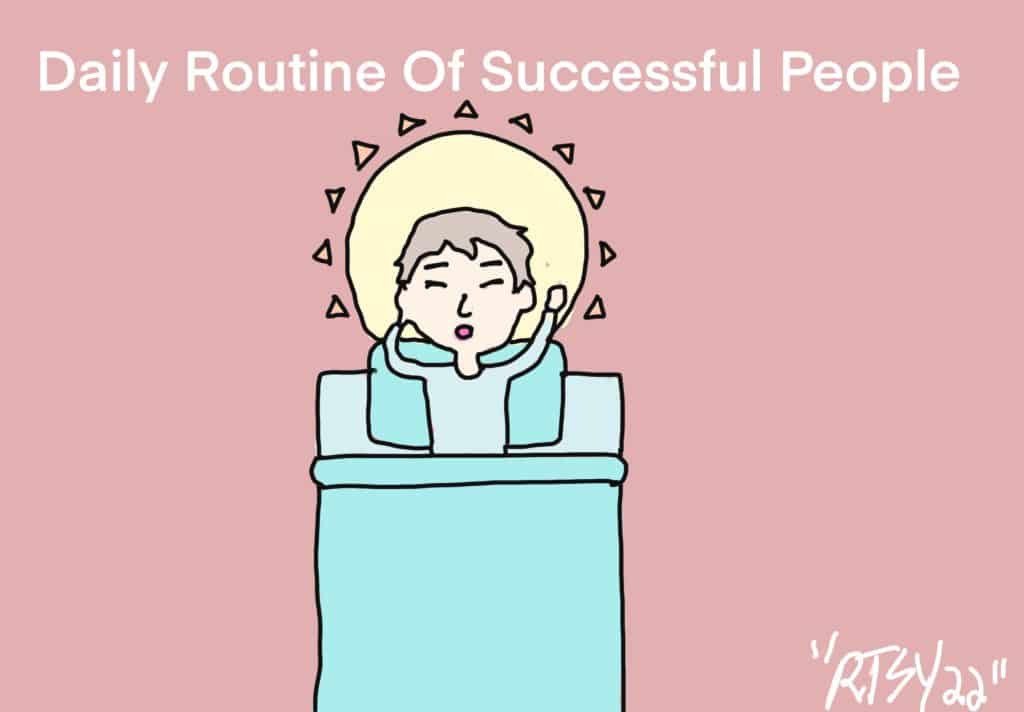 Daily Routine Of Successful People