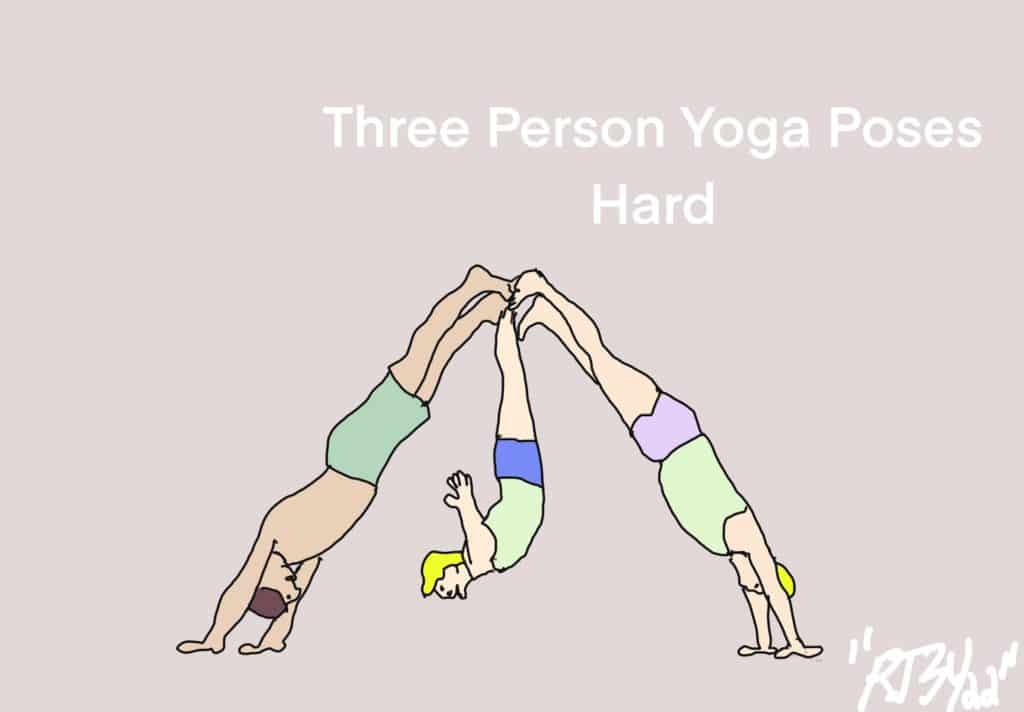 3 Person Yoga Poses Hard