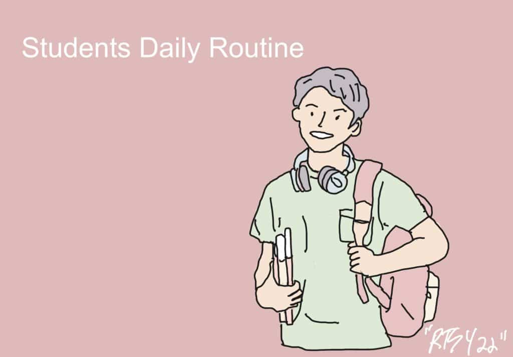 Students Daily Routine