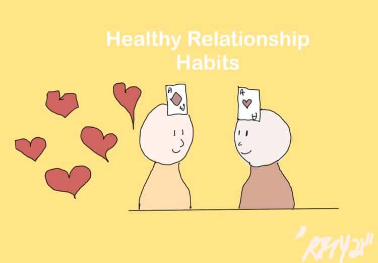 Healthy Relationship Habits